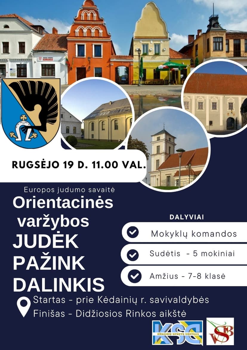 JUDĖK (sveikai), PAŽINK (savo miestą, draugus), DALINKIS (žiniomis, gera nuotaika) image