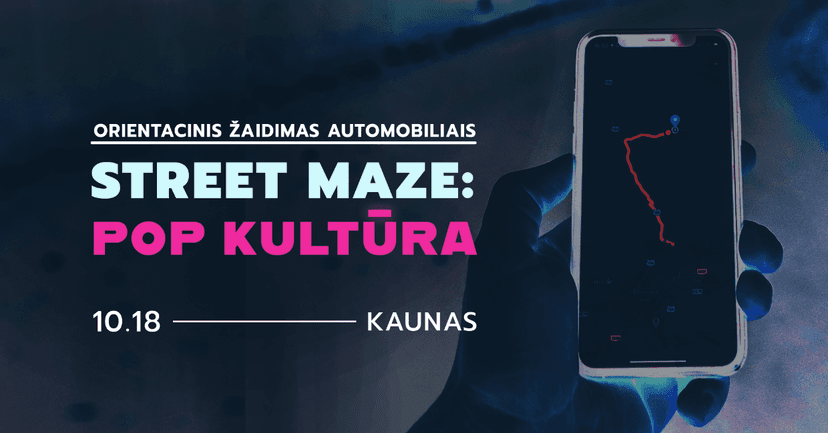 Street Maze #4: POP KULTŪRA auto-orientacinis žaidimas || KAUNAS image